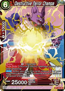 Destructive Terror Champa BT1-004 Dragon Ball Super Galactic Battle