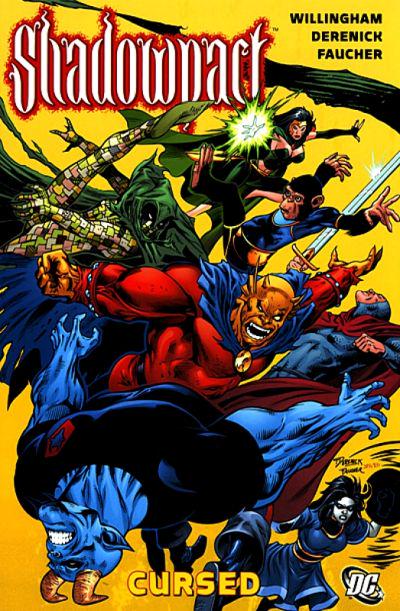 Shadowpact Vol. 2: Cursed [Paperback] (2008) Comic Books Shadowpact