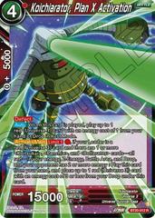 Koichiarator, Plan X Activation [Foil] BT20-012 Dragon Ball Super Power Absorbed Prices