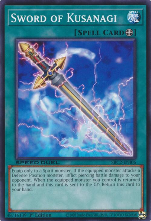 Sword of Kusanagi SBC2-ENI06 YuGiOh Speed Duel: Battle City Finals