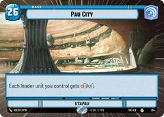 Pau City [Hyperspace Foil] #294 Star Wars Unlimited: Twilight of the Republic Prices