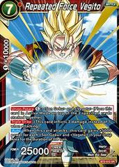 Repeated Force Vegito BT2-012 Dragon Ball Super Union Force Prices