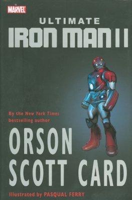 Ultimate Iron Man II By Orson Scott Card [Hardcover] (2006) Comic Books Ultimate Iron Man II