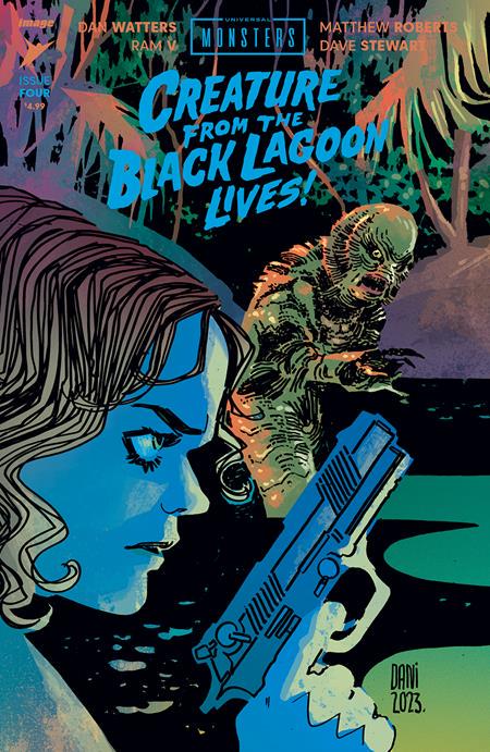 Universal Monsters: Creature from the Black Lagoon Lives [Dani] #4 (2024) Comic Books Universal Monsters: Creature From The Black Lagoon Lives