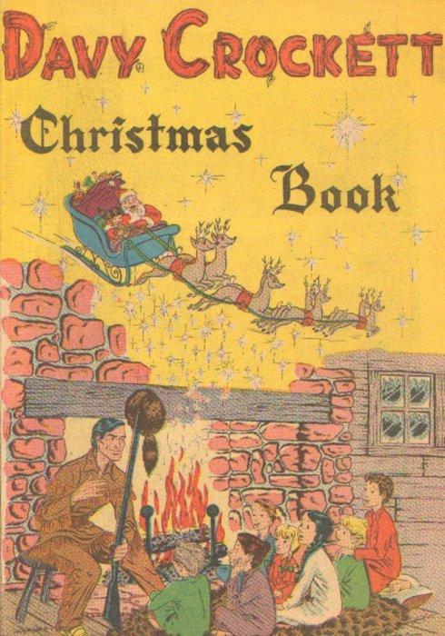 Davy Crockett: Christmas Book #1 (1955) Comic Books Davy Crockett: Christmas Book