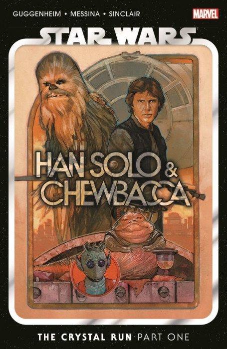 Star Wars: Han Solo & Chewbacca: Crystal Run [Paperback] #1 (2022) Comic Books Star Wars: Han Solo & Chewbacca