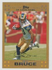Isaac Bruce [Gold] #186 Football Cards 2007 Topps Prices