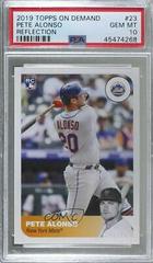 Pete Alonso Baseball Cards 2019 Topps on Demand Reflection Prices