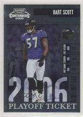 Bart Scott [Playoff Ticket] #102 Football Cards 2006 Playoff Contenders Prices