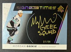 Morgan Geekie [Black] #SOTT-GE Hockey Cards 2022 SP Authentic Sign of the Times Prices