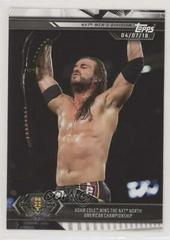 Adam Cole Wins the NXT North American Championship Wrestling Cards 2019 Topps WWE NXT Prices