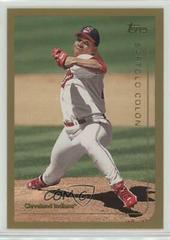Bartolo Colon #40 Baseball Cards 1999 Topps Prices