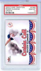 Roger Clemens #U382 Baseball Cards 2002 Fleer Tradition Update Prices