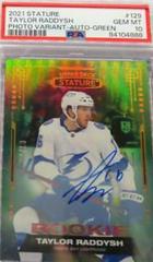 Taylor Raddysh [Photo Variant Autograph Green] #129 Hockey Cards 2021 Upper Deck Stature Prices