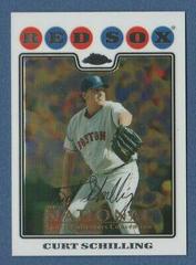 Curt Schilling Baseball Cards 2008 Topps Chrome Prices