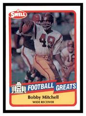 Bobby Mitchell #120 Football Cards 1990 Swell Greats Prices