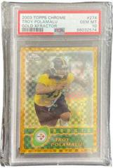 Troy Polamalu [Gold Xfractor] #274 Football Cards 2003 Topps Chrome Prices