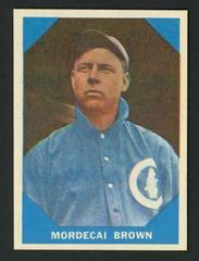 Mordecai Brown #9 Baseball Cards 1960 Fleer Prices