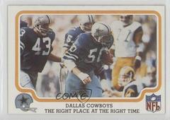 Dallas Cowboys [The Right Place at the...] #14 Football Cards 1979 Fleer Team Action Prices