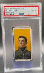 Bill Bradley [Portrait] Baseball Cards 1909 T206 Sovereign 150 Prices