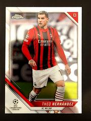 Theo Hernandez #2 Soccer Cards 2021 Topps Chrome UEFA Champions League Prices
