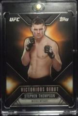Stephen Thompson Ufc Cards 2015 Topps UFC Chronicles Victorious Debut Prices