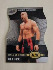 Claudio Castagnoli Wrestling Cards 2022 Upper Deck Allure AEW Title Ambitions Prices