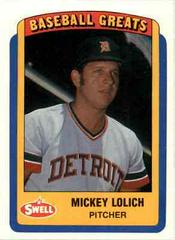 Mickey Lolich #81 Baseball Cards 1990 Swell Greats Prices
