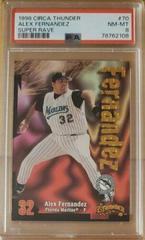Alex Fernandez [Rave] #70 Baseball Cards 1998 Circa Thunder Prices