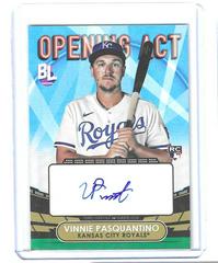 Vinnie Pasquantino [Blue] #OAA-VP Baseball Cards 2023 Topps Big League Opening Act Autographs Prices