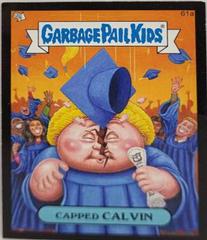 Capped CALVIN [Black] #61a 2013 Garbage Pail Kids Prices