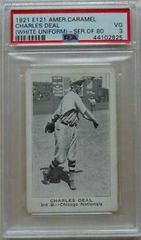 Charles Deal [White Uniform] Baseball Cards 1921 E121 American Caramel Series of 80 Prices