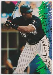 Frank Thomas Baseball Cards 1995 Fleer All 9 Prices