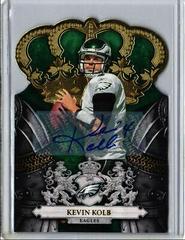 Kevin Kolb [Autograph Gold] #75 Football Cards 2010 Panini Crown Royale Prices