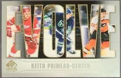 Keith Primeau #E-31 Hockey Cards 2020 SP Signature Edition Legends Evolve Prices