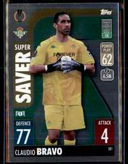 Claudio Bravo Soccer Cards 2021 Topps Match Attax Champions & Europa League Prices
