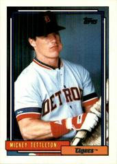 Mickey Tettleton #29 Baseball Cards 1992 Topps Prices