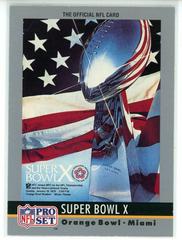 Super Bowl X #10 Football Cards 1990 Pro Set Theme Art Prices