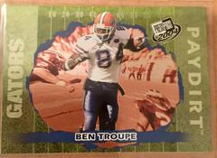 Ben Troupe #7 Football Cards 2004 Press Pass Paydirt Prices