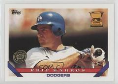 Eric Karros [Col. Rockies Inaugural] Baseball Cards 1993 Topps Prices