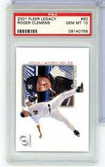 Roger Clemens Baseball Cards 2001 Fleer Legacy Prices