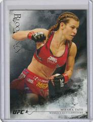 Miesha Tate [Black] #32 Ufc Cards 2014 Topps UFC Bloodlines Prices