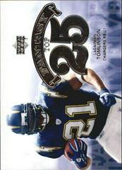 LaDainian Tomlinson #F25-LT Football Cards 2006 Upper Deck Fantasy Top 25 Prices