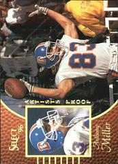 Anthony Miller [Artist's Proof] #10 Football Cards 1996 Select Prices
