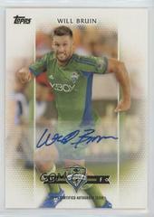 Will Bruin [Autograph] #101 Soccer Cards 2017 Topps MLS Prices