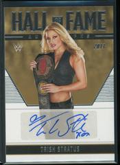Trish Stratus #HF-TSH Wrestling Cards 2022 Panini Chronicles WWE Hall of Fame Autographs Prices