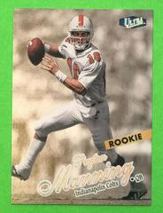Peyton Manning [Gold Medallion Edition] Football Cards 1998 Ultra Prices