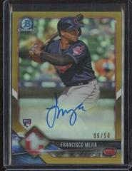 Francisco Mejia [Gold Refactor] Baseball Cards 2018 Bowman Chrome Rookie Autographs Prices