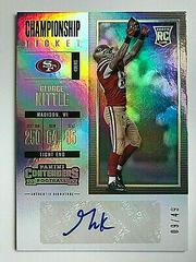 George Kittle [Autograph Championship Ticket] #164 Football Cards 2017 Panini Contenders Prices