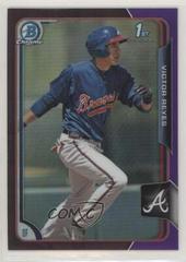 Victor Reyes Baseball Cards 2015 Bowman Chrome Prospects Prices